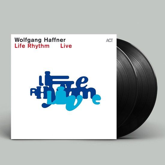 Life Wolfgang Haffner Life Rhythm Live