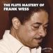 Sonic Rendezvous Frank Wess - The Flute Mastery Of Frank Wess (CD)