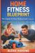 Home Fitness Blueprint Paperback