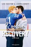 Rookie Triskell Edizioni Rookie recovery. Ediz. italiana Paperback