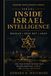 Shadow Intelligence Series – Israel: Mossad, Shin Bet, and the Covert System That Shapes Survival, Power, and Global Influence