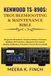 Kenwood TS-890S: Troubleshooting & Maintenance Bible
