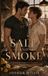 Salt Libri GmbH Salt and Smoke Paperback
