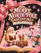 The Merry North Pole Adventure: A Whimsical 30-Day Christmas Coloring Story for Kids