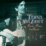 Floating World Townes Van Zandt Down Home And Abroad