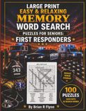 LARGE FIRST RESPONDERS LARGE PRINT EASY & RELAXING MEMORY WORD SEARCH PUZZLES FOR SENIORS