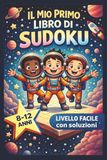 Il Mio Primo Libro di Sudoku