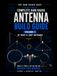Ham Radio Base Ultimate Antenna Build Guide: Volume 1: HF Wire & Loop Antennas