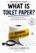 Ingredient Dictionary: What is Toilet Paper?: The Chemicals, the PFAS, and What's Really in Every Roll