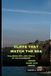 CLIFFS Independently Published Cliffs That Watch the Sea Paperback