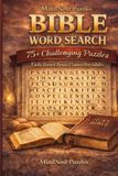 Bible Word Search for Adults: 75+ Challenging Puzzles | Christian Word Search Book with Answers | Faith-Based Brain Games for Relaxation & Focus