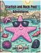 Starfish and Rock Pool Adventures: A Coloring Book for Kids Ages 4-8 | 30 Fun Starfish & Tide Pool Sea Creature Designs