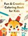 My Creative Coloring Book for Kids: Fun, Easy & Cute Animals Coloring Pages for Kids Ages 4–8