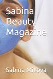 Sabina Beauty Magazine - Sabina Beauty Magazine