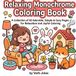 Easy & Relaxing Monochrome Coloring Book