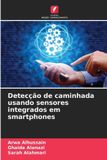 Detecção OmniScriptum SRL Detecção de caminhada usando sensores integrados em smartphones Paperback