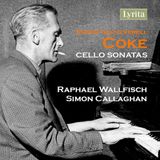 Outhere Lyrita Raphael Wallfisch & Simon Callaghan - Coke: Cello Sonatas (CD)