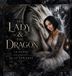 The Lady &The Dragon (A Poem) Hardcover