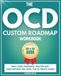 Le cahier d'exercices personnalisé OCD Roadmap