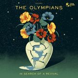 In Olympians - In Search of a Revival