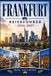 Frankfurt Reiseführer 2026-2027