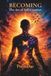 Becoming: The Art of Self-Creation