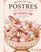 Museo de los Postres artísticos. Volumen 2.: Nuevas obras maestras convertidas en dulces fantasías.