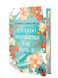 Cuando Bol Cuando despierten las flores | Andrea Longarela Paperback 416 pagina's