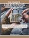 LE GUIDE ESSENTIEL COMPLET DE CROCHETAGE DE SERRURES