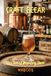CRAFT Libri GmbH Craft Beers: The Art of Brewing Beer - Paperback