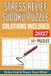 Stress Relief Sudoku Puzzle book: Sudoku Puzzles For Stress Relief | Help Calm The Mind, Relax, and Focus | 6x9 Inches, 112 Pages | 50+ Puzzles | Solutions Included