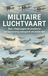 Militaire Waries B.V. Militaire luchtvaart