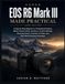 EOS Libri GmbH EOS R6 Mark III Made Practical 2026 EDITION: A Step-by-Step Beginner-to-Professional Guide to Master Camera Setup, Autofocus, Custom Settings, Stunning Photos, Cinematic 4K Video, and Real-World.
