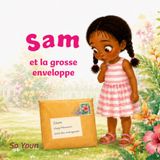 Sam et la grosse enveloppe
