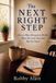The Libri GmbH The Next Right Step: How to Move Forward at Midlife When You Look Successful But Feel Stuck