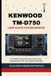 Kenwood Tm-D750 User Guide for Beginners