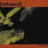 Everlasting Refused Everlasting LP