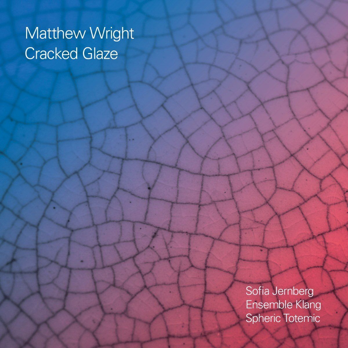 Konkurrent Matthew Wright Cracked Glaze (CD)