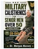 Military Libri GmbH Military Calisthenics For Senior Men Over 50 (Large Print)