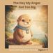 The Libri GmbH The Day My Anger Got Too Big: A Gentle Story About Emotions and Calming Down for Kids Ages 3–7 Paperback