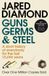 Guns, Penguin Books Guns Germs & Steel Paperback