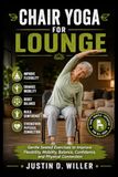 CHAIR YOGA FOR LOUNGE SEX