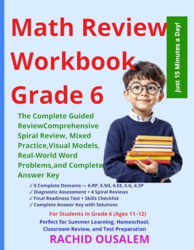 Math Review Workbook Grade 6: The Complete Guided Review