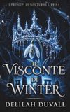 IL VISCONTE DI WINTER: UN DARK ROMANTASY SUI FAE