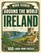 Word Search Around the World Ireland: 100 Large-Print Puzzles Exploring the Cities, Food, Landmarks & Culture of Ireland