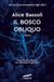 Il bosco obliquo