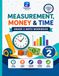Measurement, Money & Time: A Grade 2 Math Workbook — Rulers & estimation, number-line lengths, analog+digital clocks, coins & dollars • Ages 7–8 • Common Core Aligned