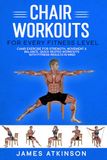 Chair Chair workouts for every fitness level: Chair exercise for strength, movement & balance. Quick seated workouts with fitness results in mind.