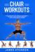 Chair Chair workouts for every fitness level: Chair exercise for strength, movement & balance. Quick seated workouts with fitness results in mind.