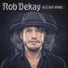 Universal Music Nederland Rob Dekay - Alles Gaat Voorbij (CD)